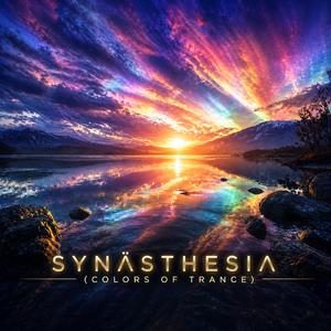 Synästhesia (Colors of Trance)
