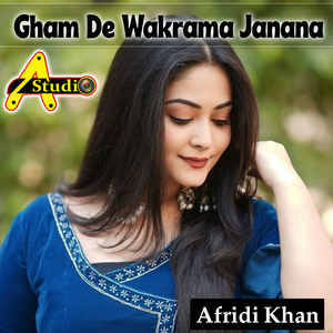 Gham De Wakrama Janana