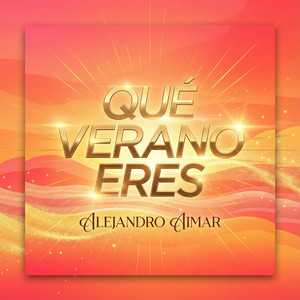Que Verano Eres