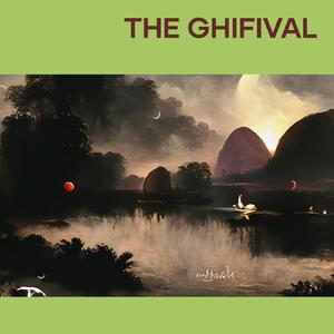 The Ghifival