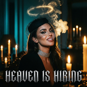 Heaven Is Hiring