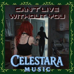Can't Live Without You