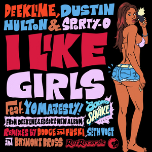 I Like Girls (Miami Mix)