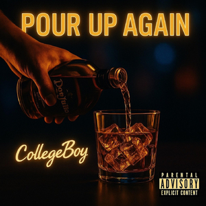 Pour Up Again