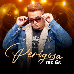 Perigosa