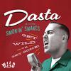 Dasta & The Smokin’ Snakes - In a Town