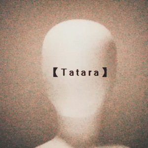 Tatara·原创rap付