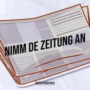 Nimm de Zeitung an (feat. BloodyD)