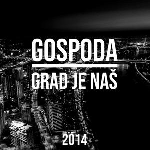GRAD JE NAŠ