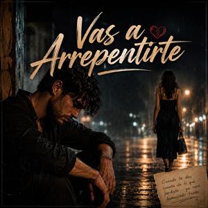 Vas a Arrepentirte