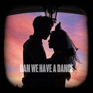 我们 - Can we have a dance?