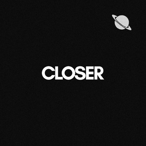 Closer