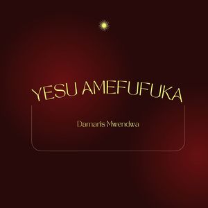 Yesu Amefufuka