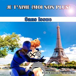 Je T'aime (Moi Non Plus) (feat. Laurence Menesclou)