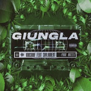 Giungla (feat. Sav Laurent)
