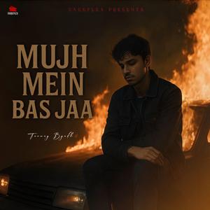 Mujh mein bas jaa