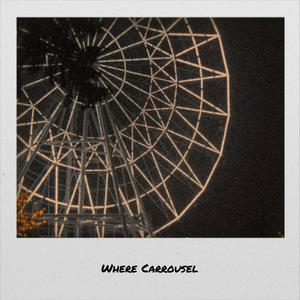 Where Carrousel