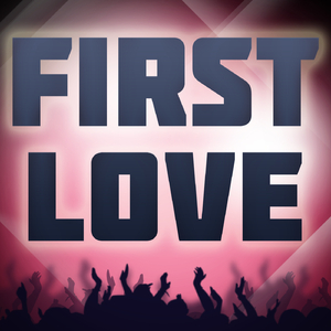 First Love (A Tribute to Jennifer Lopez)