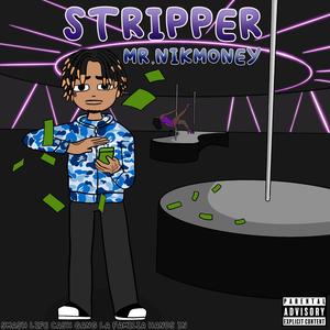 Stripper