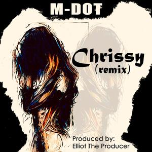 Chrissy (Remix) (Remix)