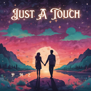 Just A Touch