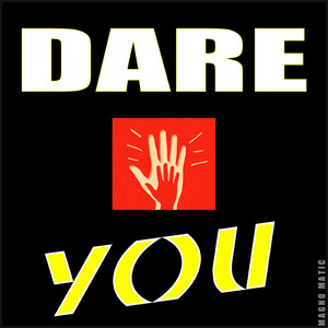 Dare You (Instrumental Version)