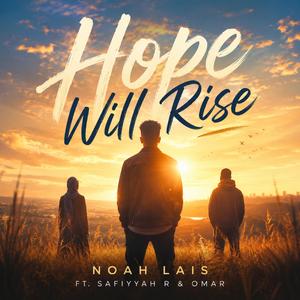 Hope Will Rise