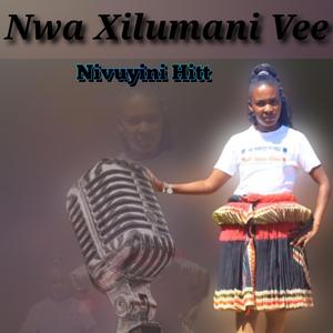 New hitt Nivuyini by Nwa Xilumani Vee F t Dj WiSaNi