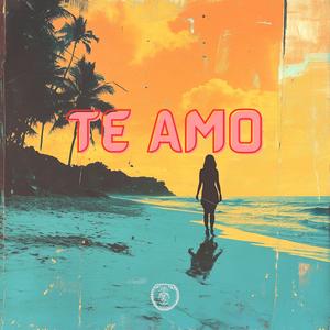 Te Amo (Afro House Version)
