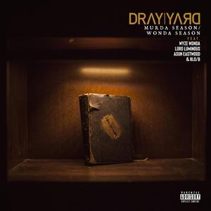 Murda Season / Wonda Season (feat. Wyze Wonda, Lord Luminous, Asun Eastwood & Blo/B)