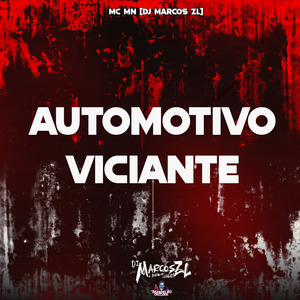 Automotivo Viciante