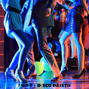 Disco Baietii