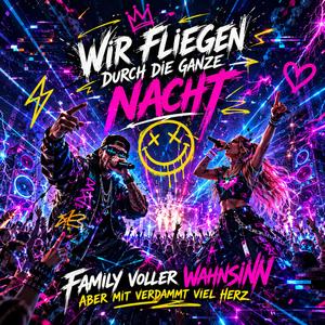 Eine Family voller Wahnsinn