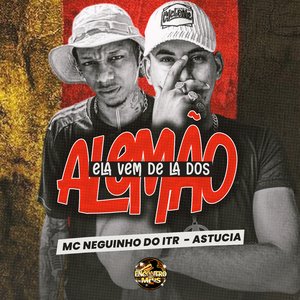 Ela Vem de La dos Alemão (Brega Funk)