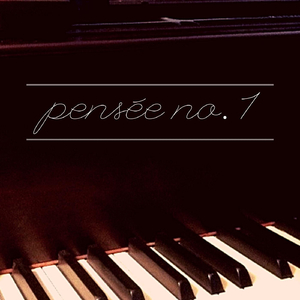 Pensée No. 1