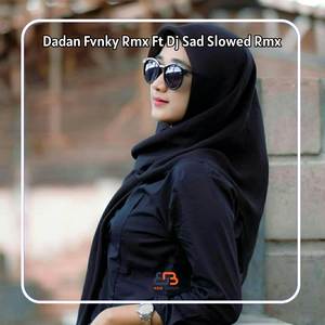 Dj Sad In The End x Maymunah Old Tiktok Virall