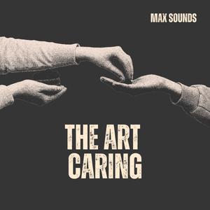 The Art Caring
