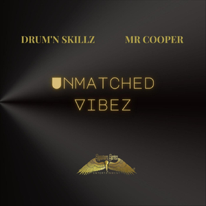 Unmatched Vibez (feat. Drum'N Skillz)