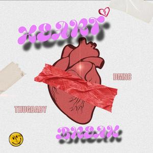 Heart Break (feat. DMNC)