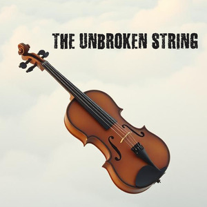The Unbroken String
