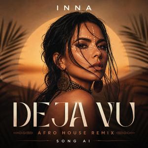 DEJA VU (Afro House Remix)