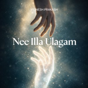 Nee Illa Ulagam
