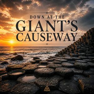 Down at the Giant’s Causeway