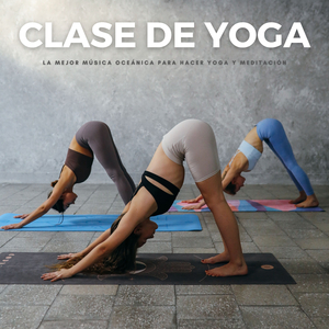 Es La Hora Del Yoga