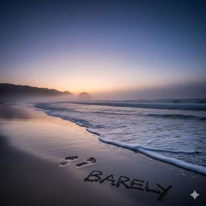 Barely