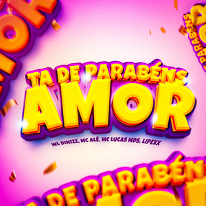 Ta de Parabéns Amor