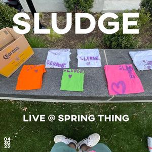 SLUDGE (Live at Spring Thing, Lowell, MA, 04/23/2023)