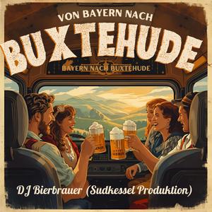Von Bayern nach Buxtehude