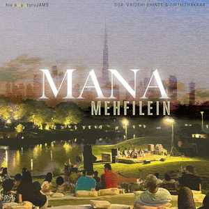 Mana Mehfilein