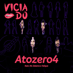 Viciado (feat. MC Delano & Taíque)